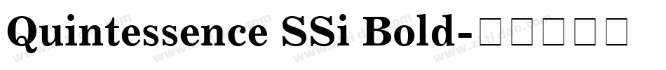 Quintessence SSi Bold字体转换